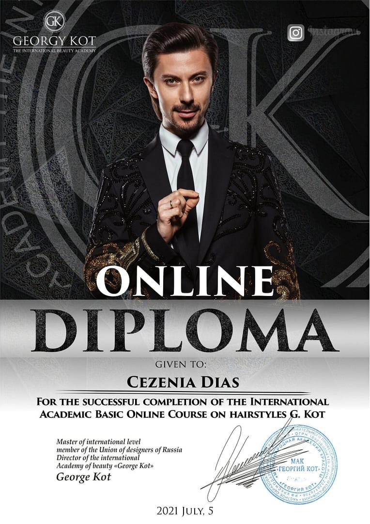 Diploma awarded to Cezenia Dias by Georgy Kot International Beauty Academy for successful completion of the Academic Basic Online Course on Hairstyles.
